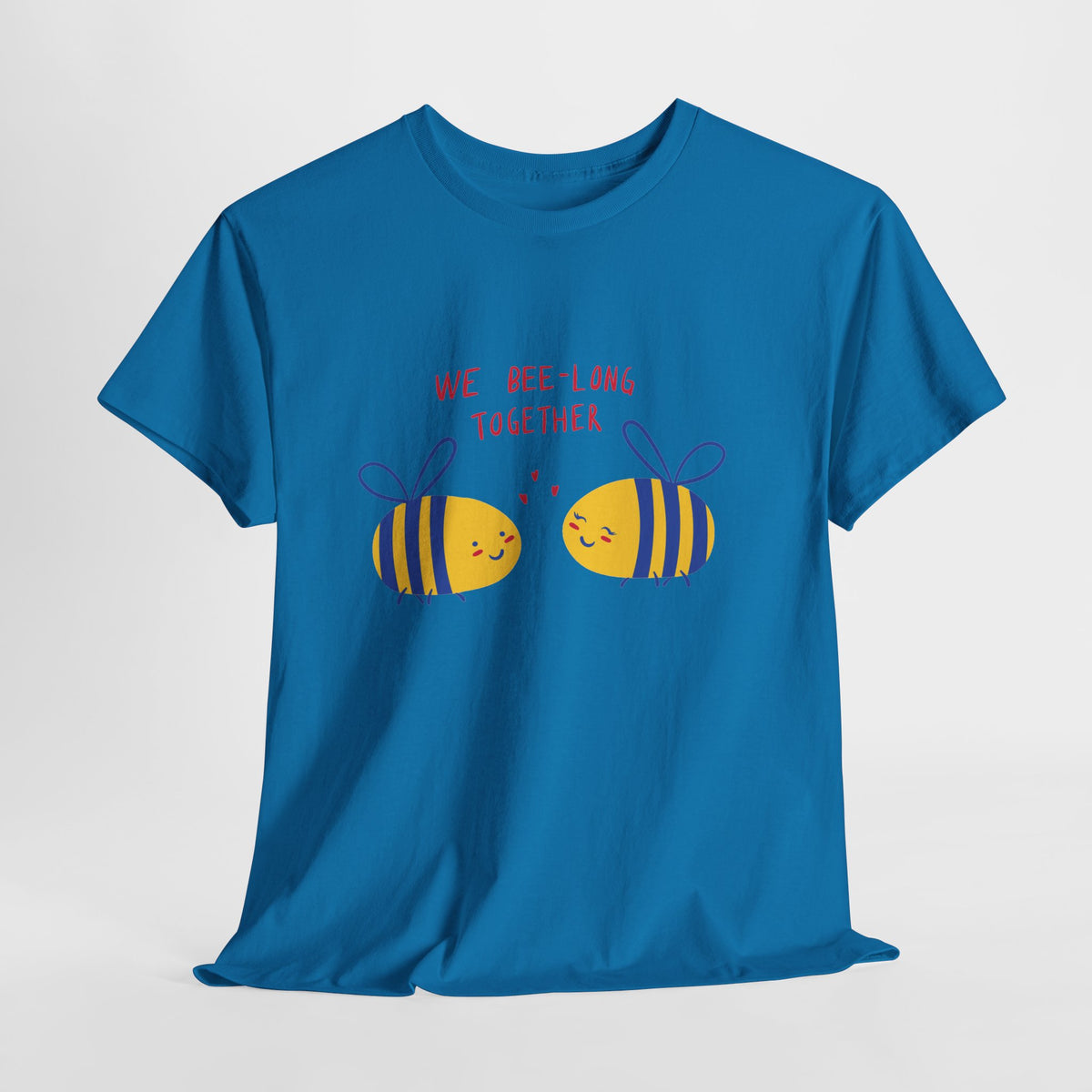 Bee-Long Together Tee — Cute Couples Bee Graphic Unisex Shirt