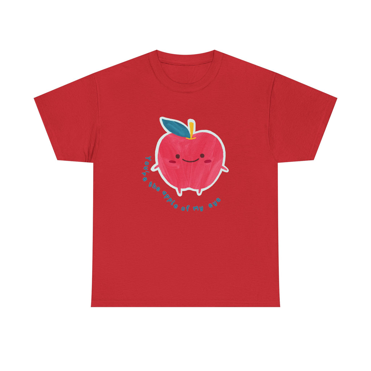 You're the Apple of My Eye Tee