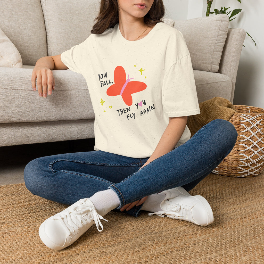 "You Fall, Then You Fly Again" T-Shirt