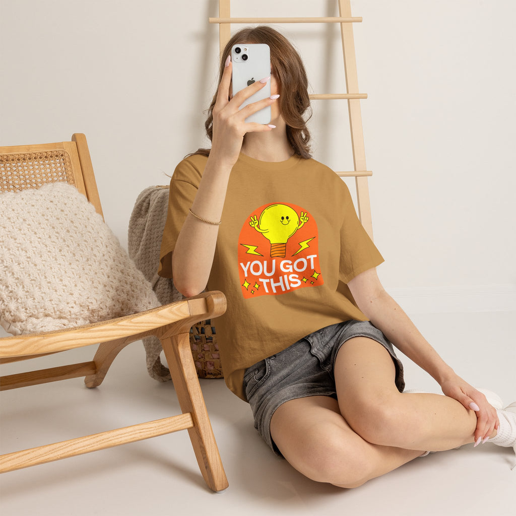 You Got This T-Shirt