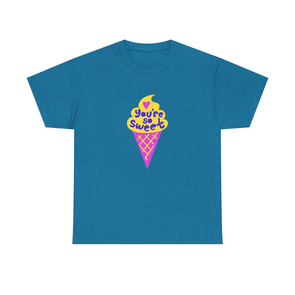 You're So Sweet Ice Cream T-shirt