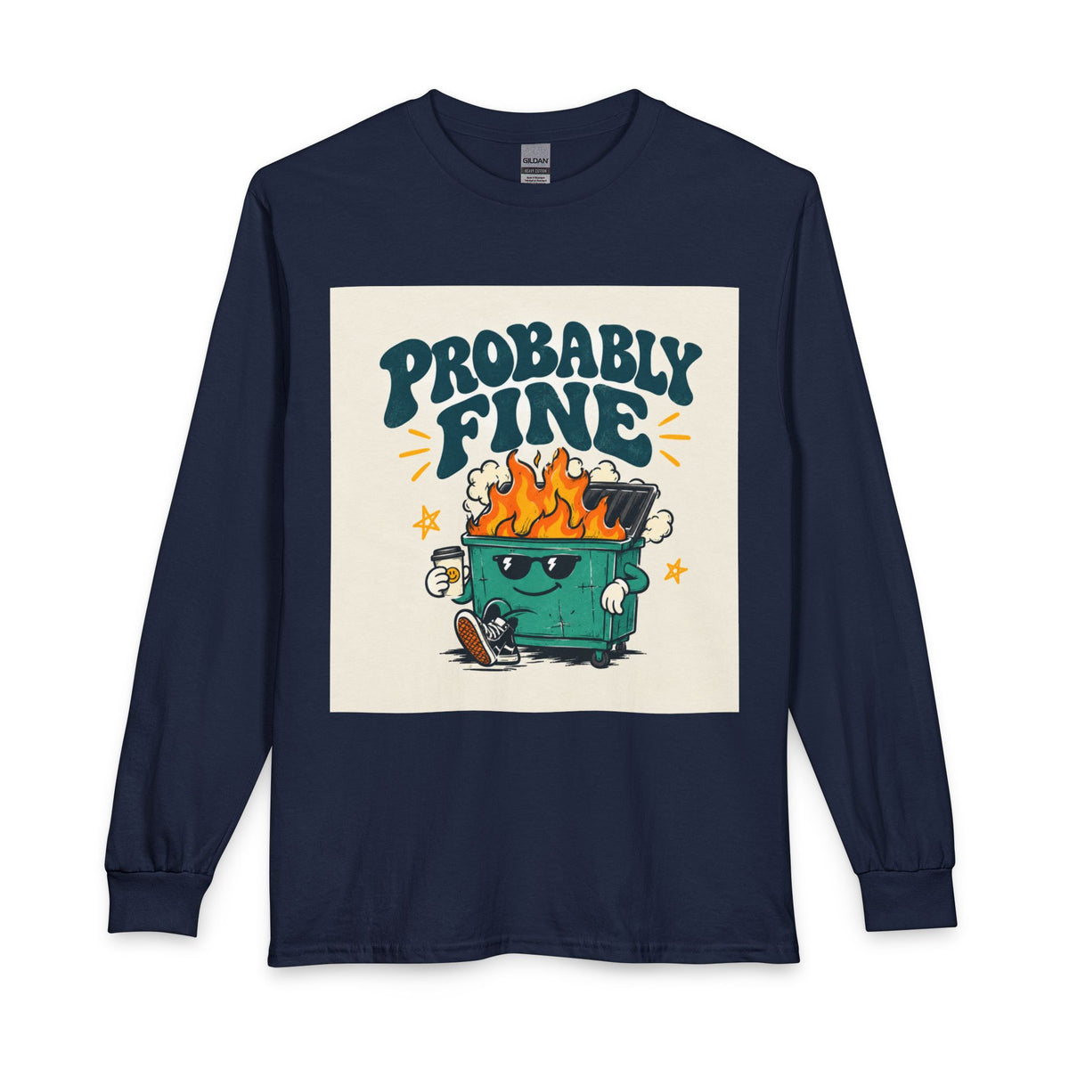 Probably Fine Long Sleeve Tee