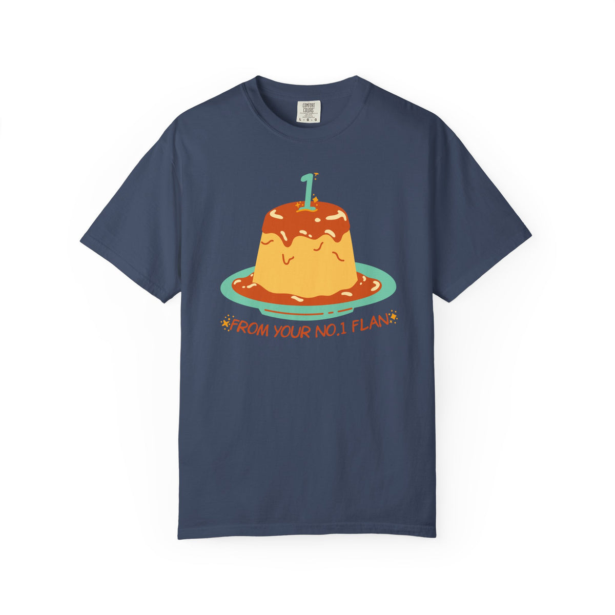 From Your No.1 Flan Graphic T-Shirt