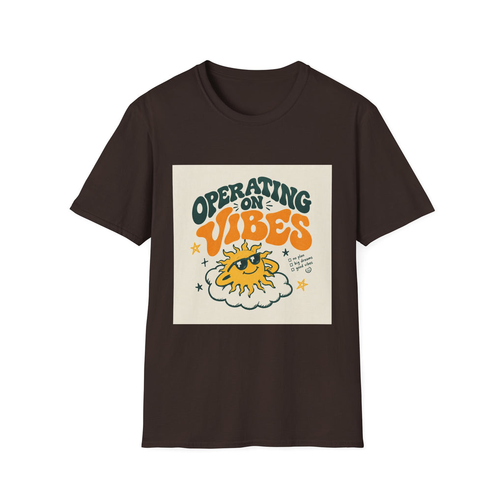 Operating on Vibes T Shirt
