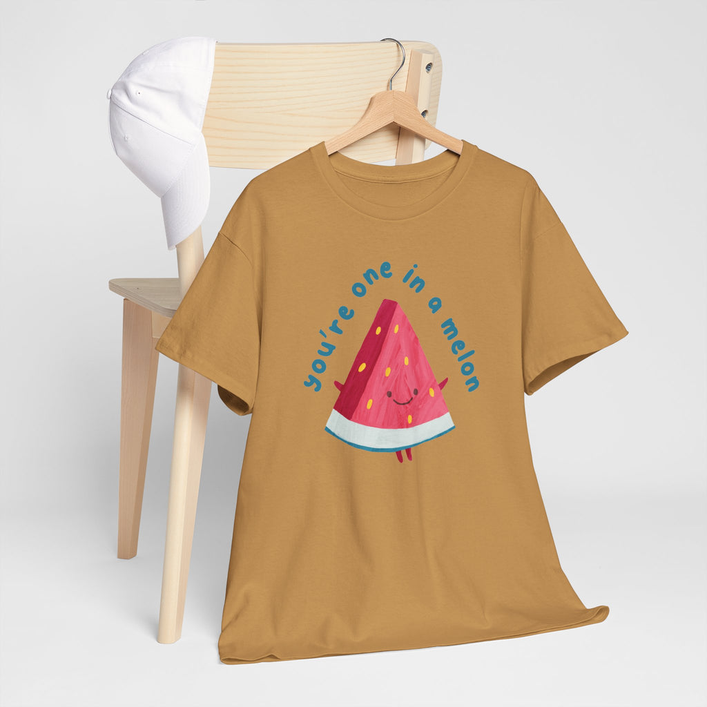 You’re One in a Melon T-Shirt