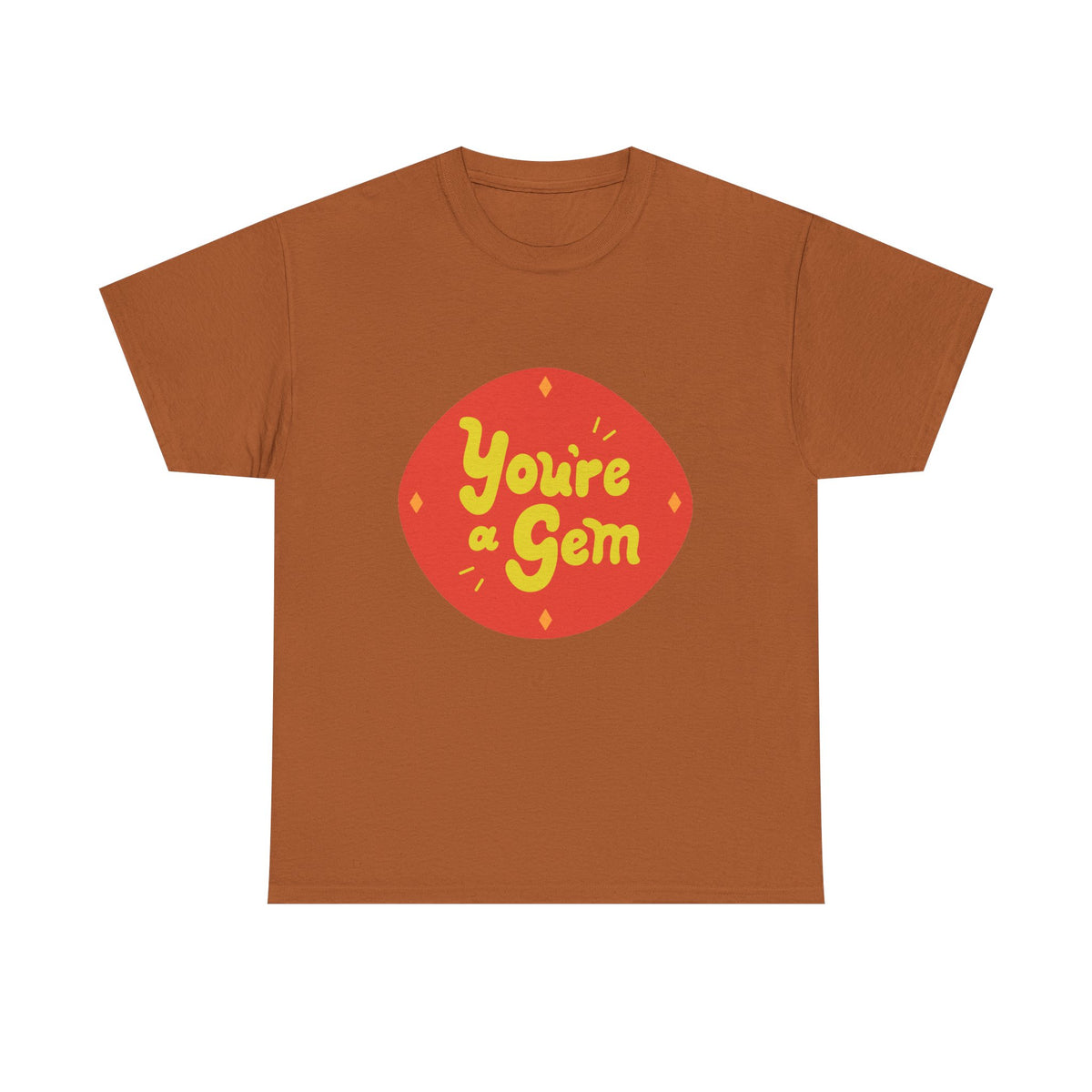 You're a Gem Graphic Tee