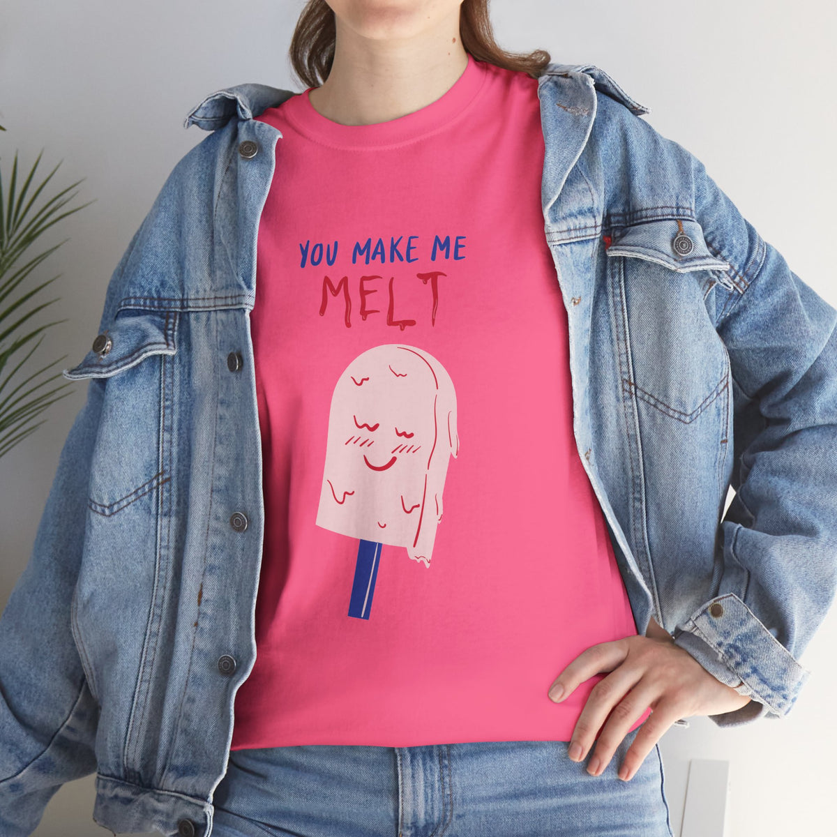 You Make Me Melt Tee