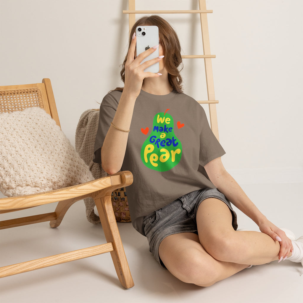We Make a Great Pear Tee