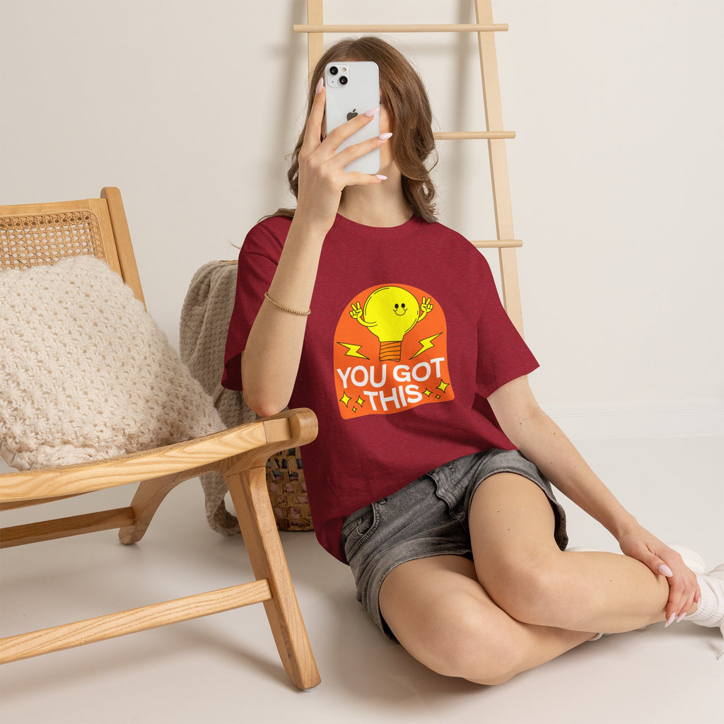 You Got This T-Shirt
