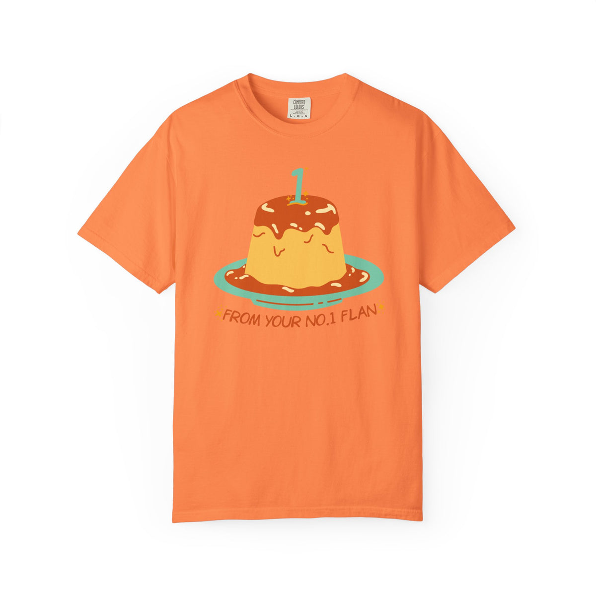 From Your No.1 Flan Graphic T-Shirt