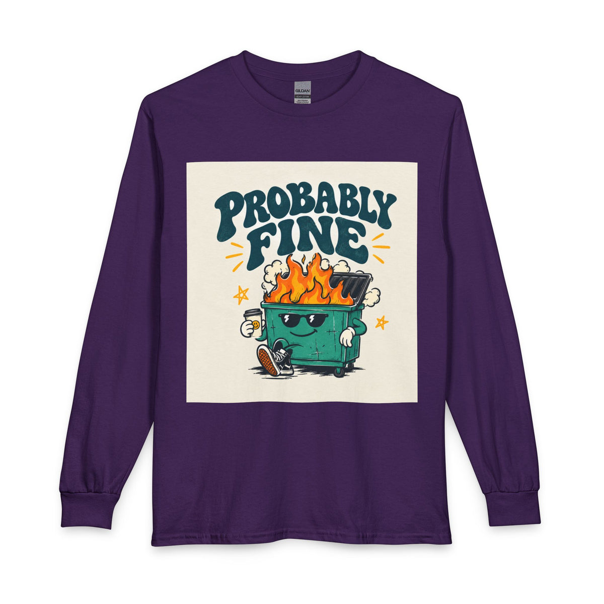 Probably Fine Long Sleeve Tee