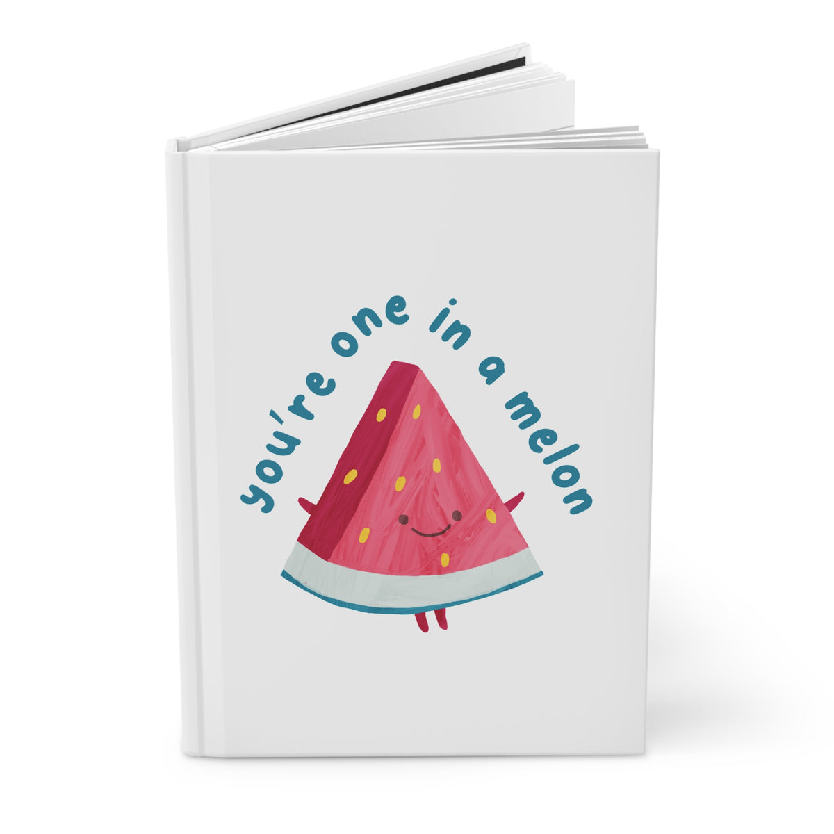 "You're One in a Melon" Journal