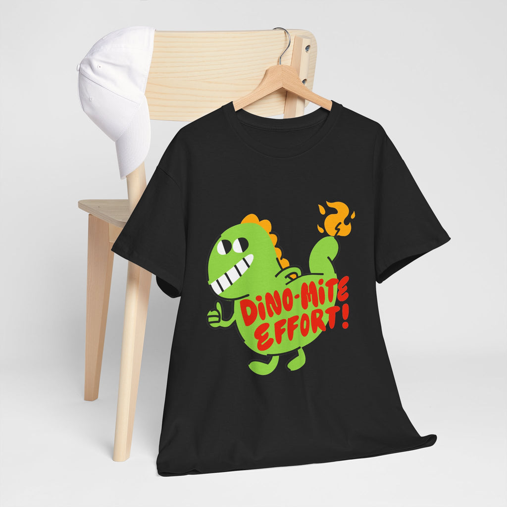 Dino-mite Effort Tee