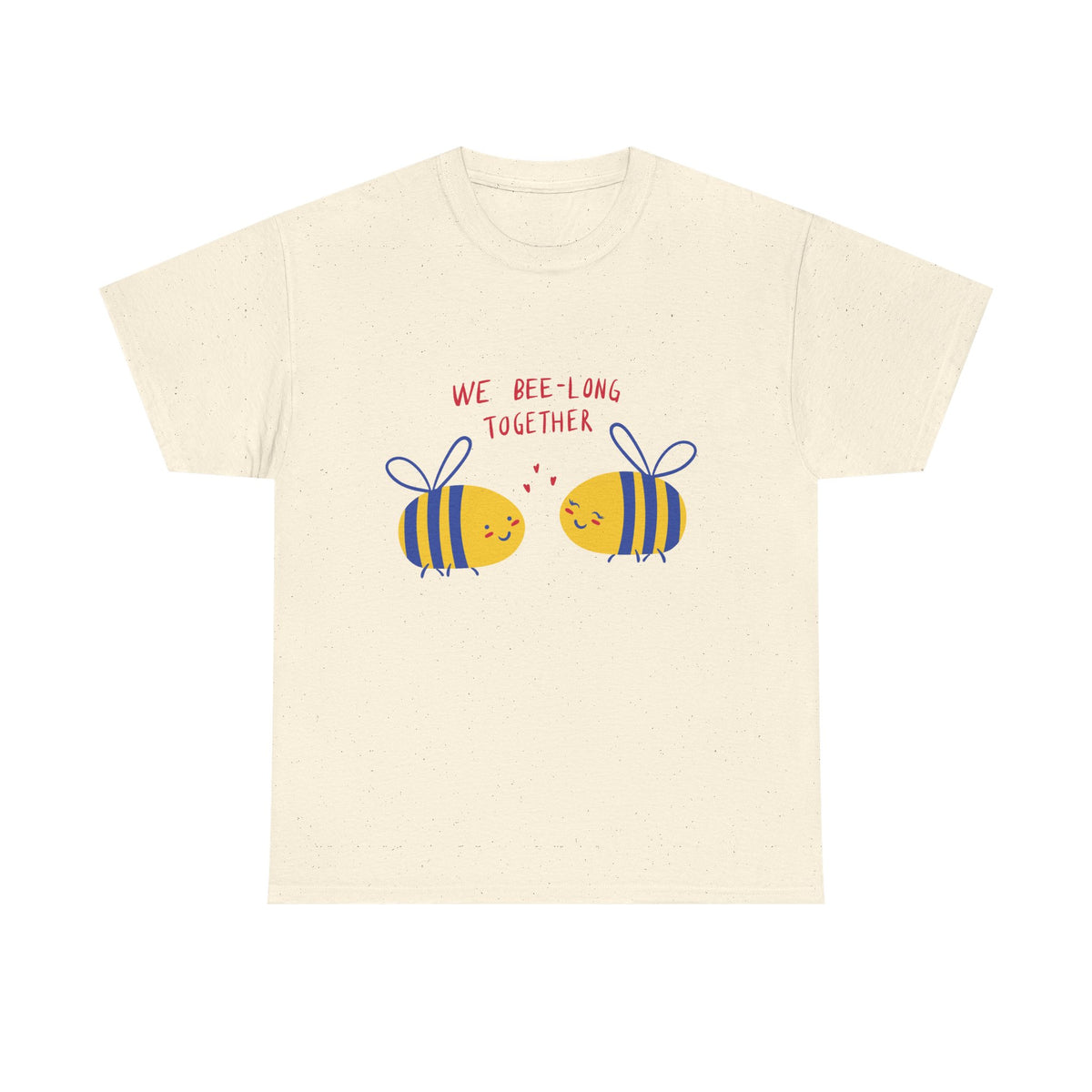 Bee-Long Together Tee — Cute Couples Bee Graphic Unisex Shirt