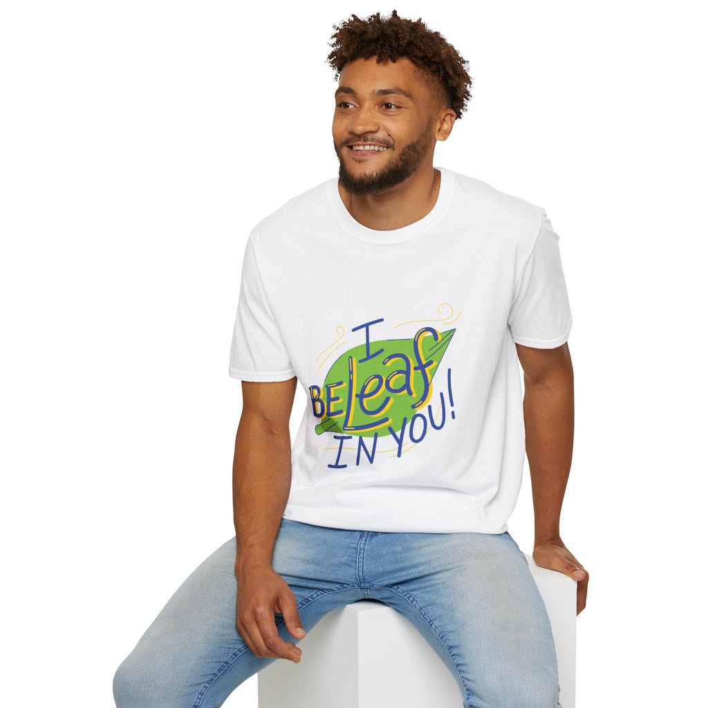 “I Beleaf In You” Plant Pun Tee