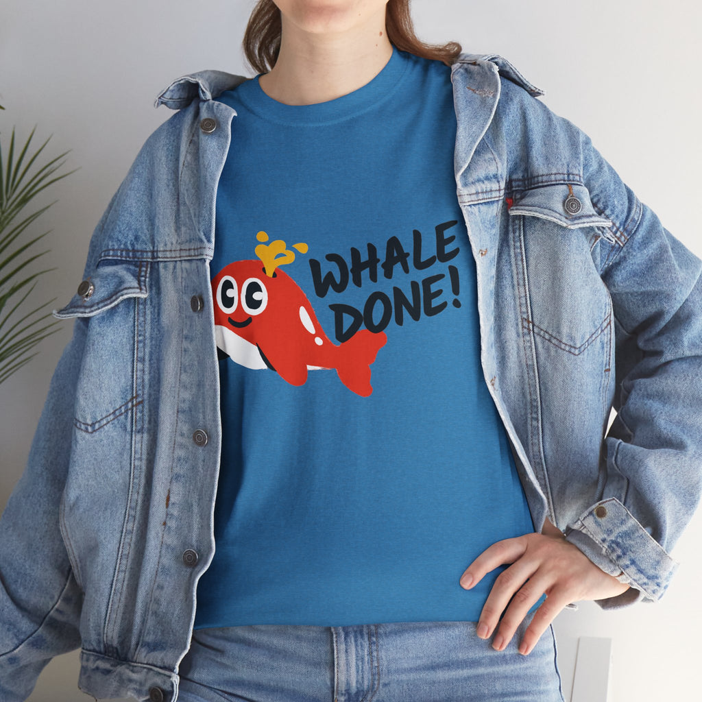 Whale Done T-Shirt