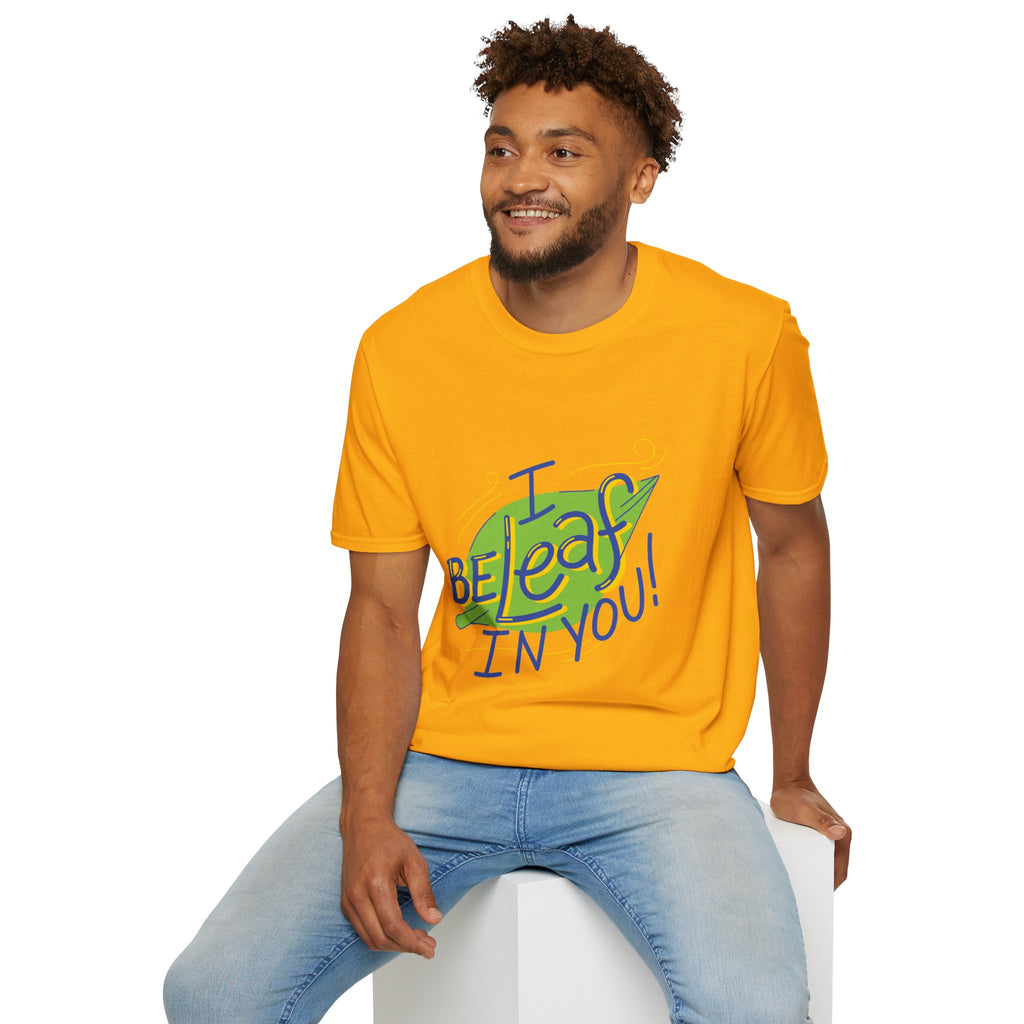 “I Beleaf In You” Plant Pun Tee