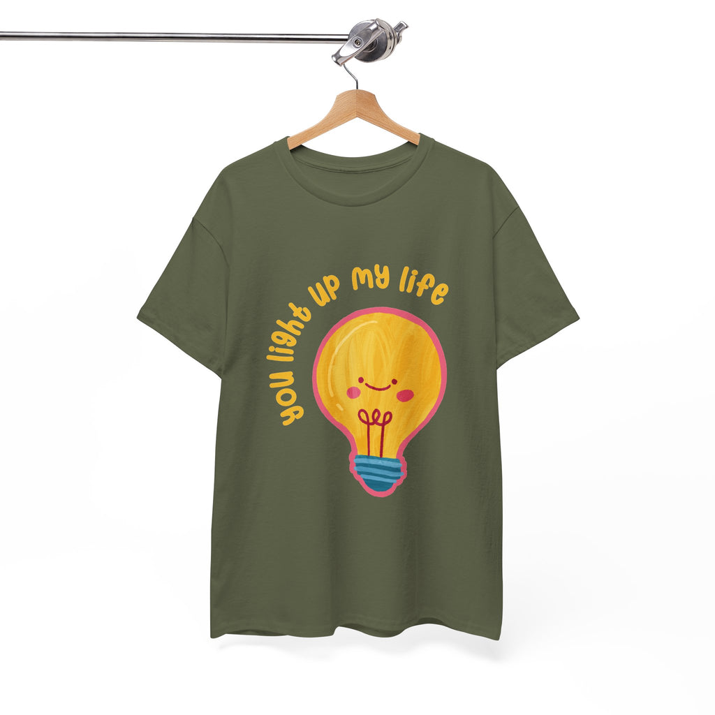 You Light Up My Life T-Shirt ic Gift