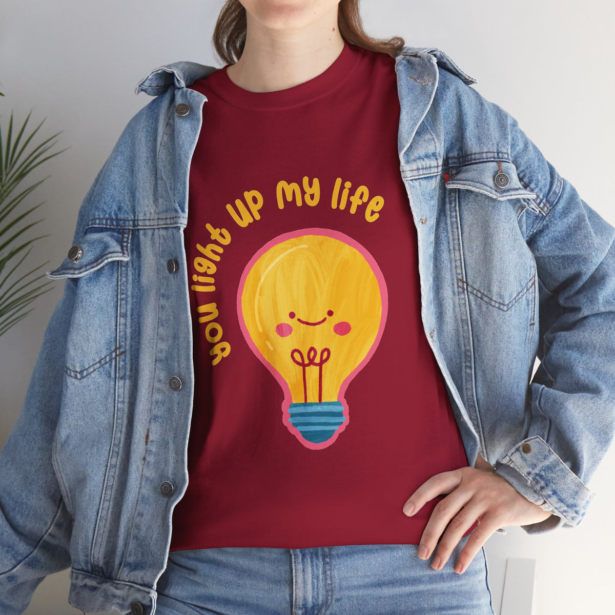 You Light Up My Life T-Shirt ic Gift