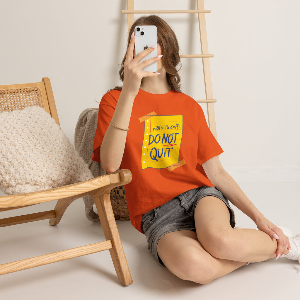 Do Not Quit T-Shirt