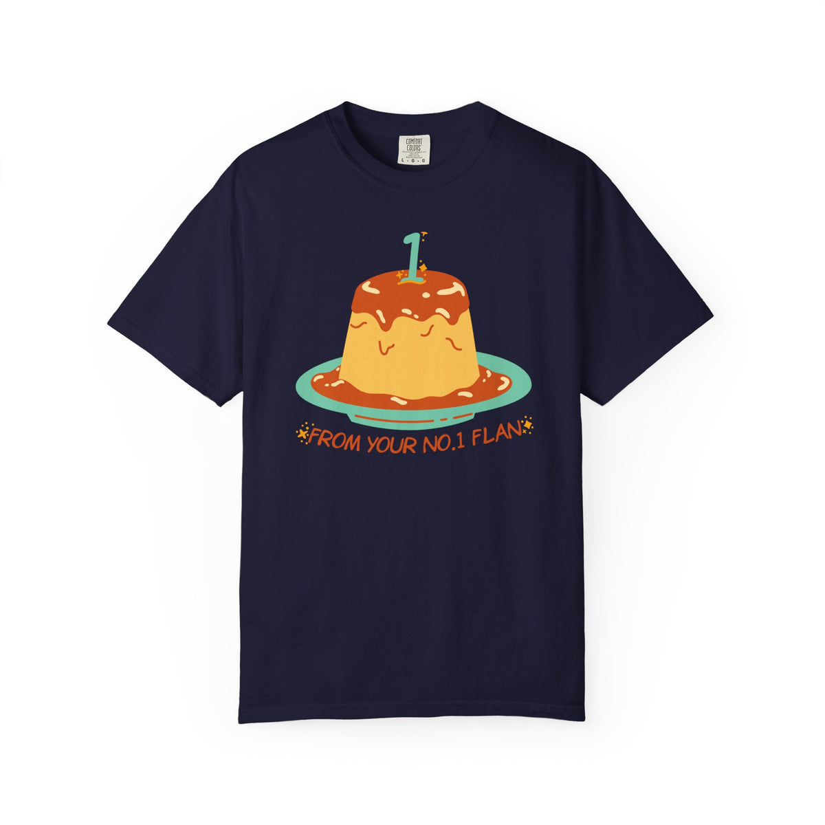 From Your No.1 Flan Graphic T-Shirt