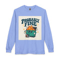 Probably Fine Long Sleeve Tee