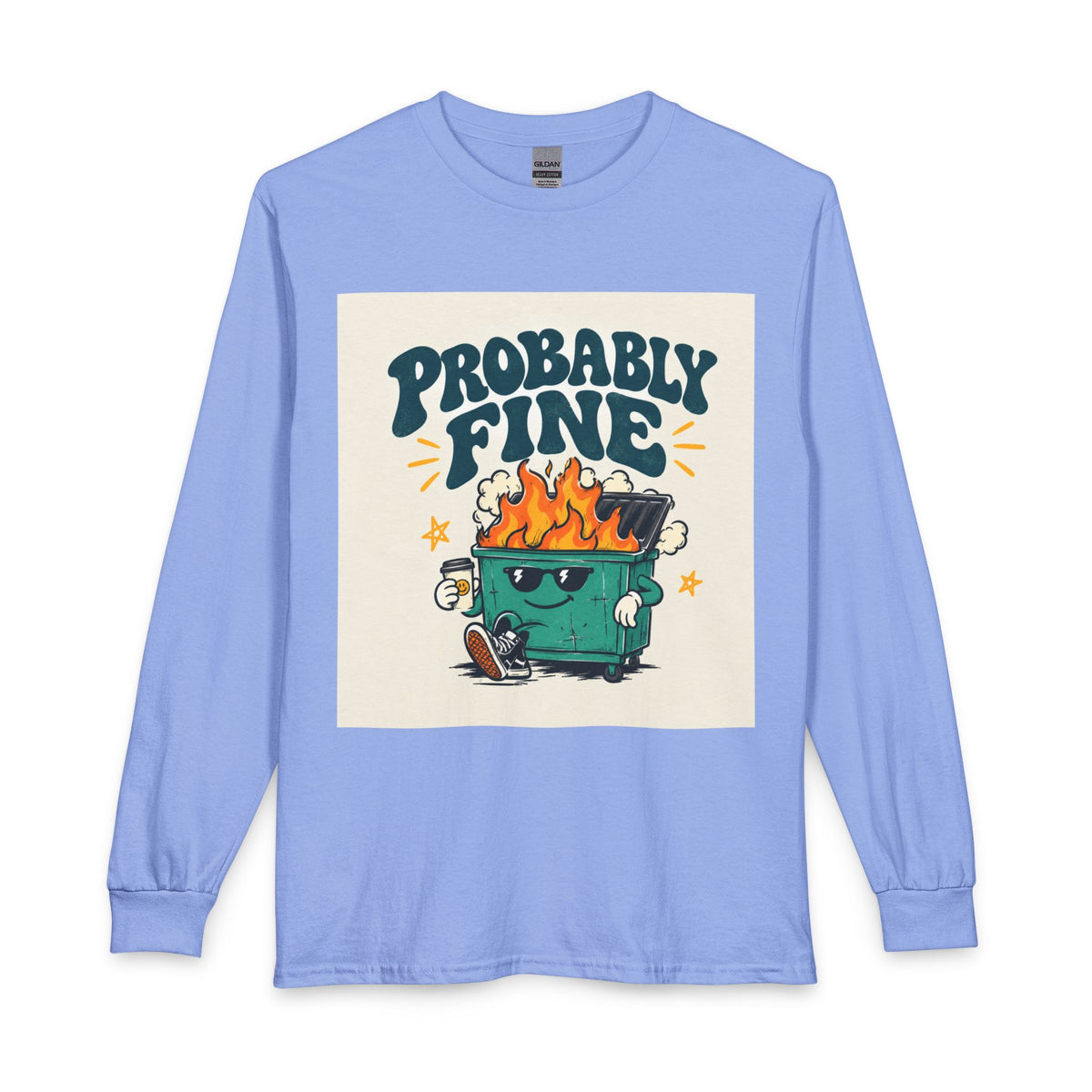 Probably Fine Long Sleeve Tee