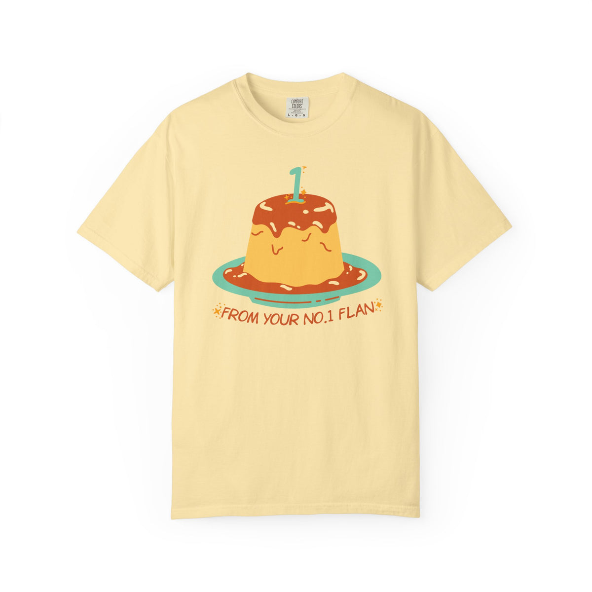 From Your No.1 Flan Graphic T-Shirt