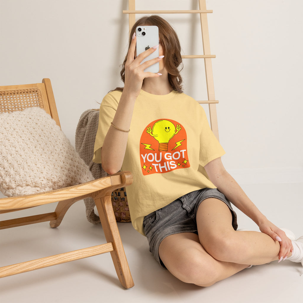You Got This T-Shirt