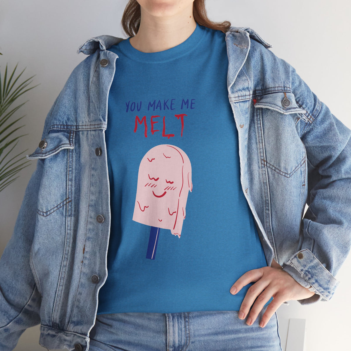 You Make Me Melt Tee