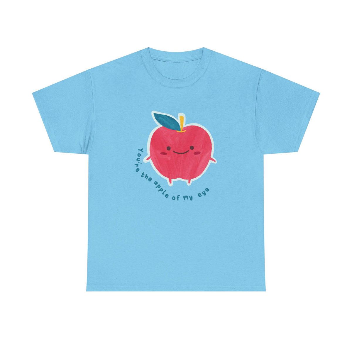 You're the Apple of My Eye Tee