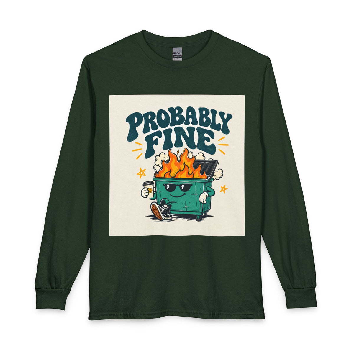 Probably Fine Long Sleeve Tee