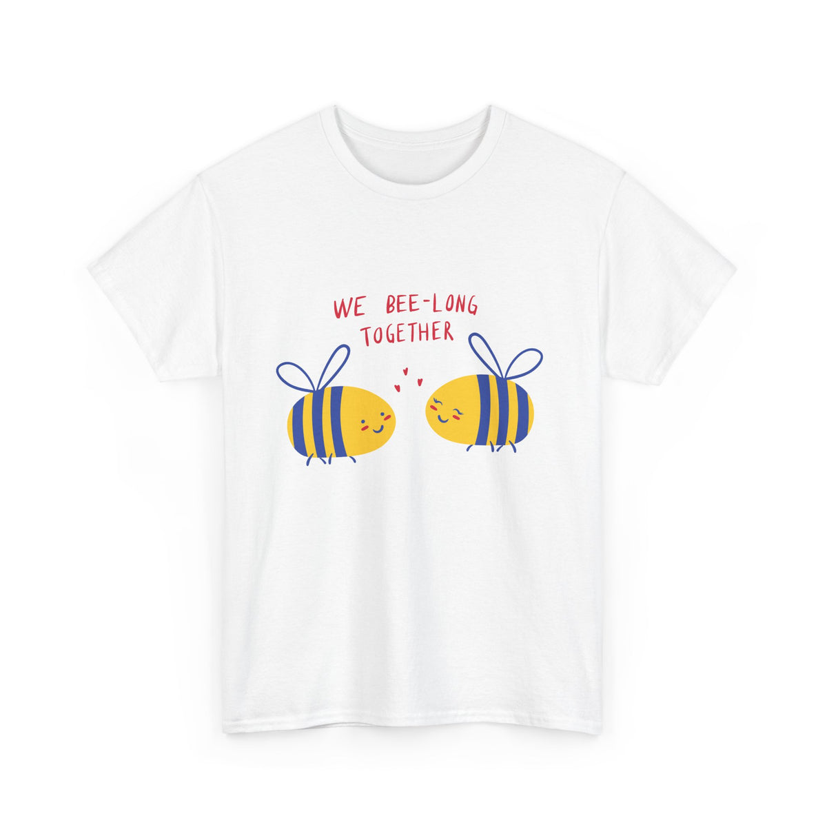 Bee-Long Together Tee — Cute Couples Bee Graphic Unisex Shirt