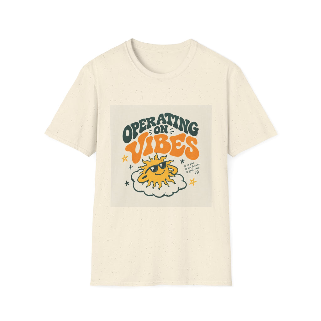 Operating on Vibes T Shirt