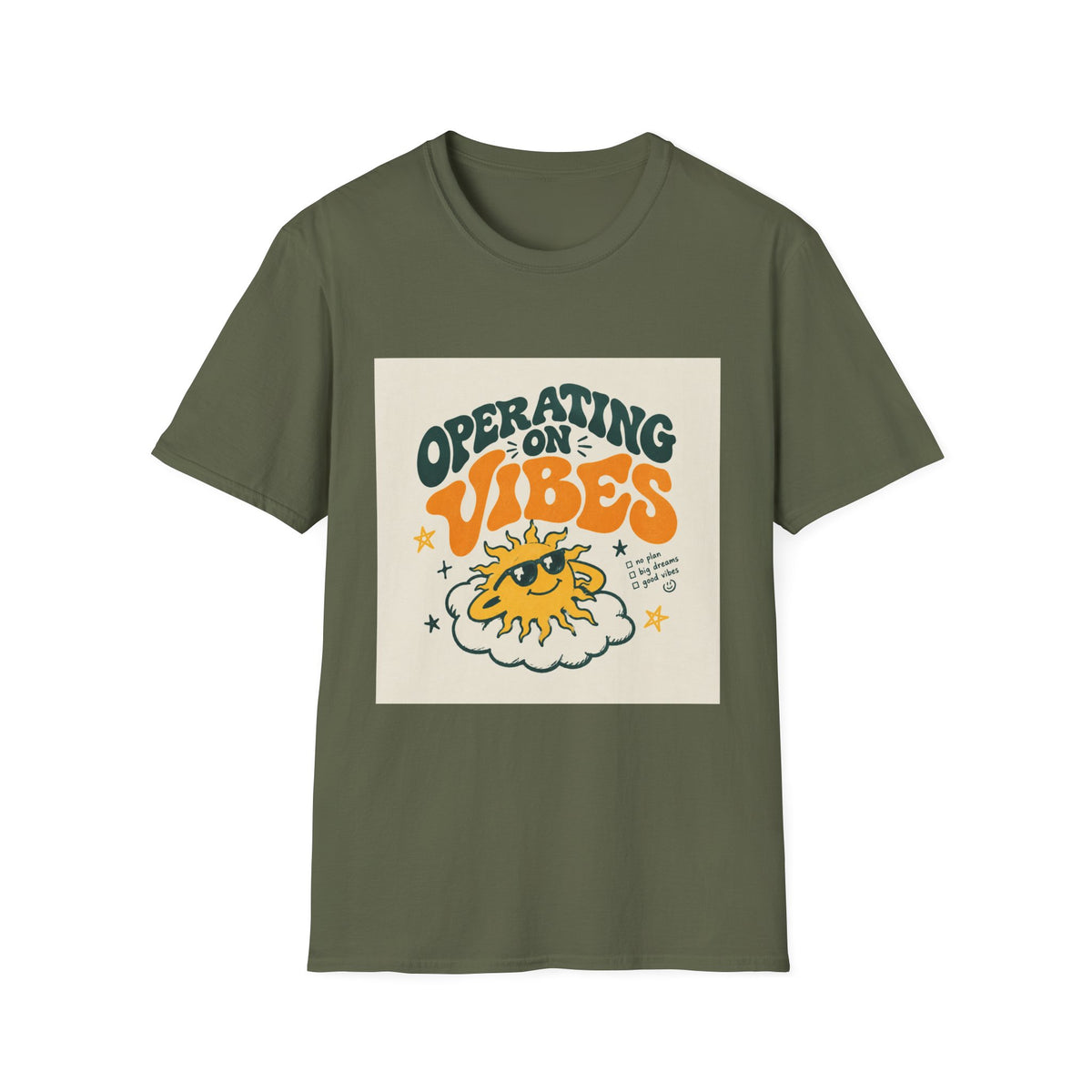Operating on Vibes T Shirt