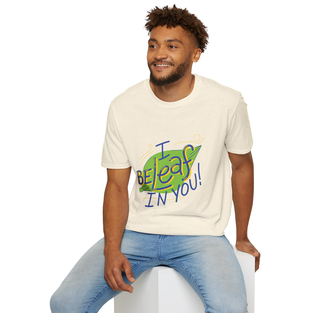 “I Beleaf In You” Plant Pun Tee