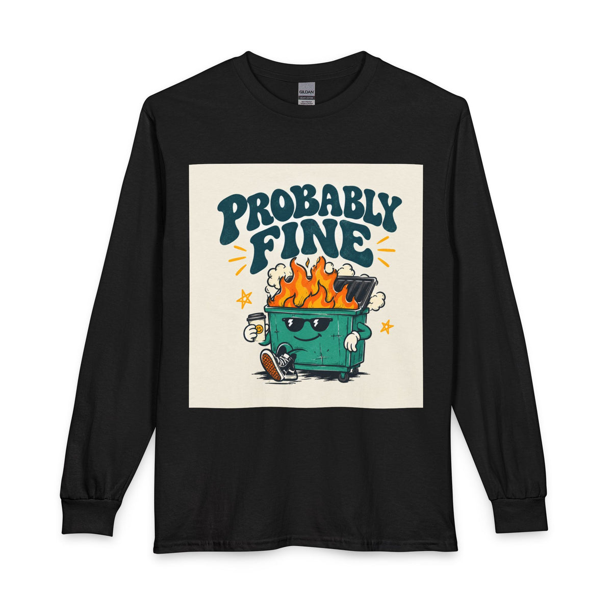 Probably Fine Long Sleeve Tee