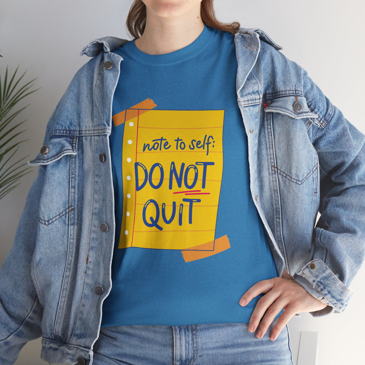 Do Not Quit T-Shirt