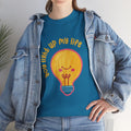 You Light Up My Life T-Shirt ic Gift