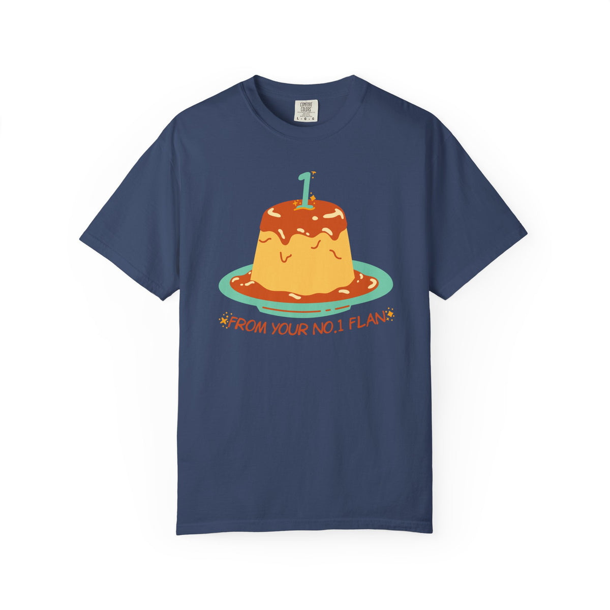 From Your No.1 Flan Graphic T-Shirt