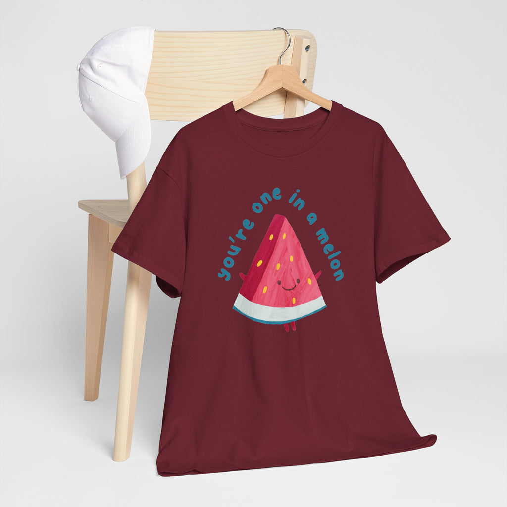 You’re One in a Melon T-Shirt