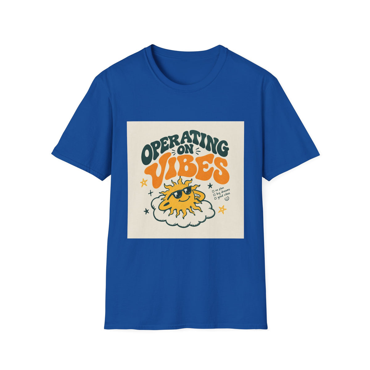Operating on Vibes T Shirt