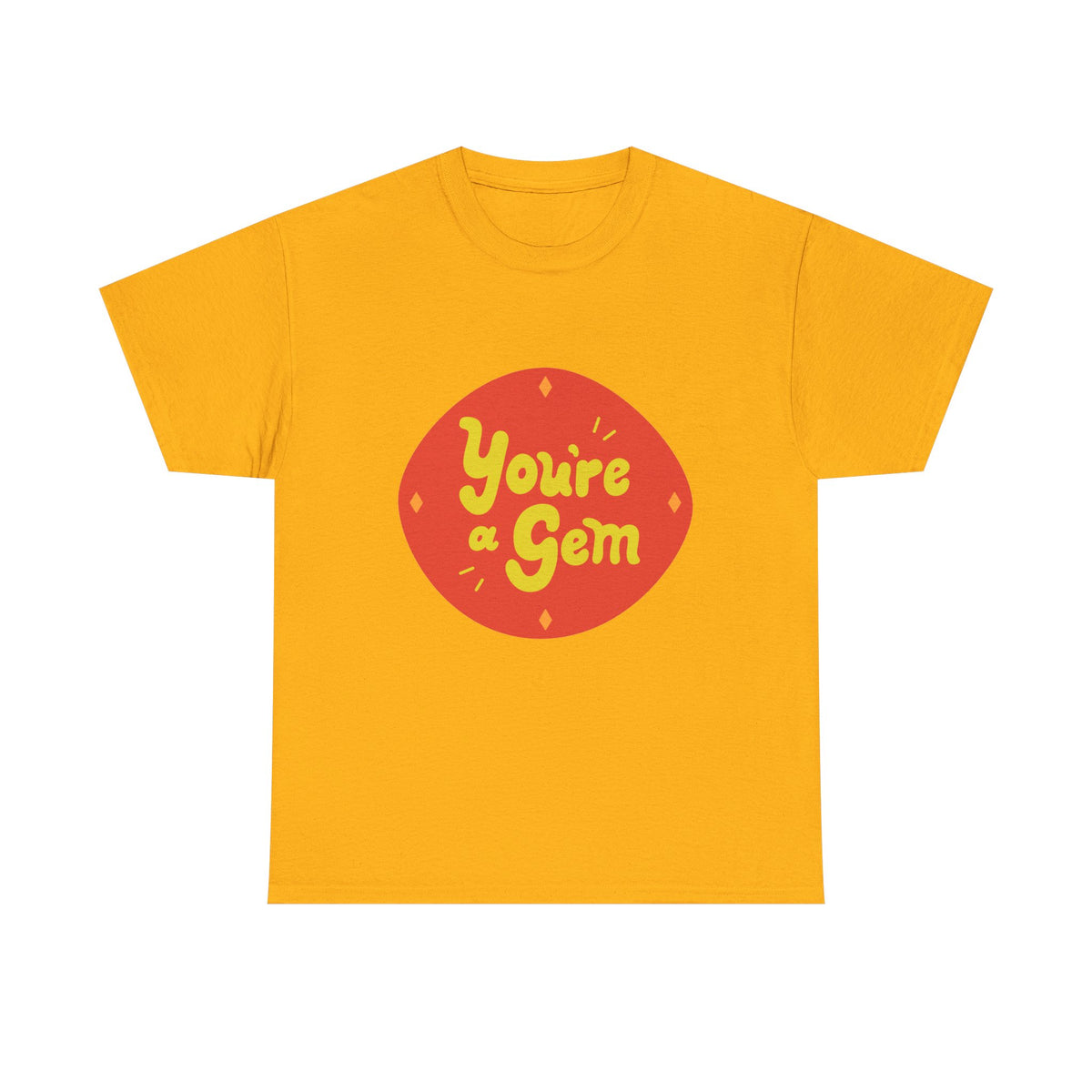 You're a Gem Graphic Tee