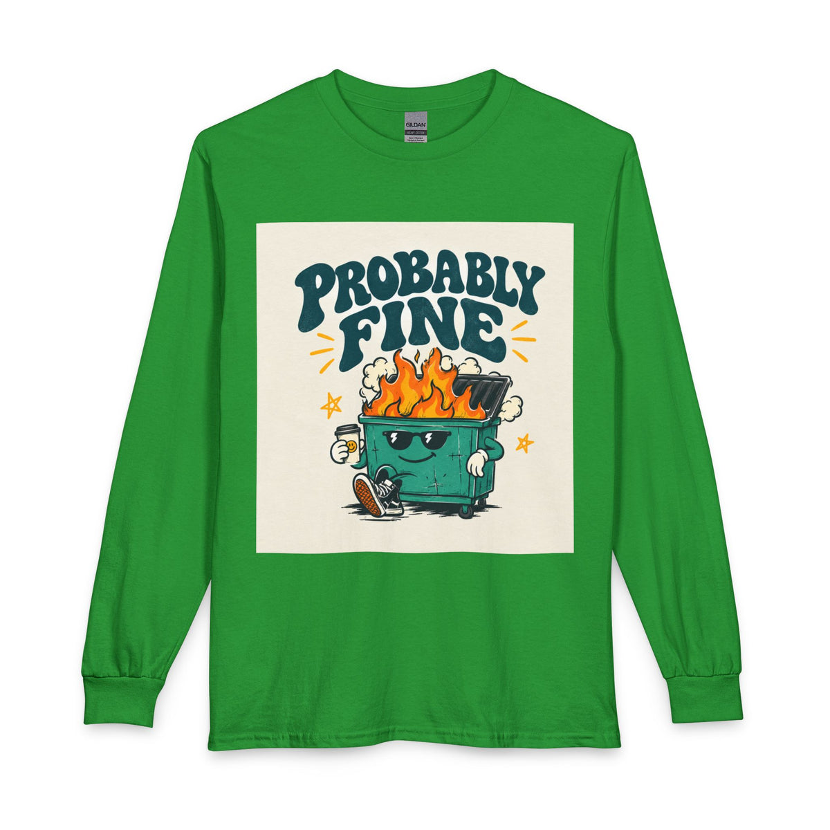 Probably Fine Long Sleeve Tee