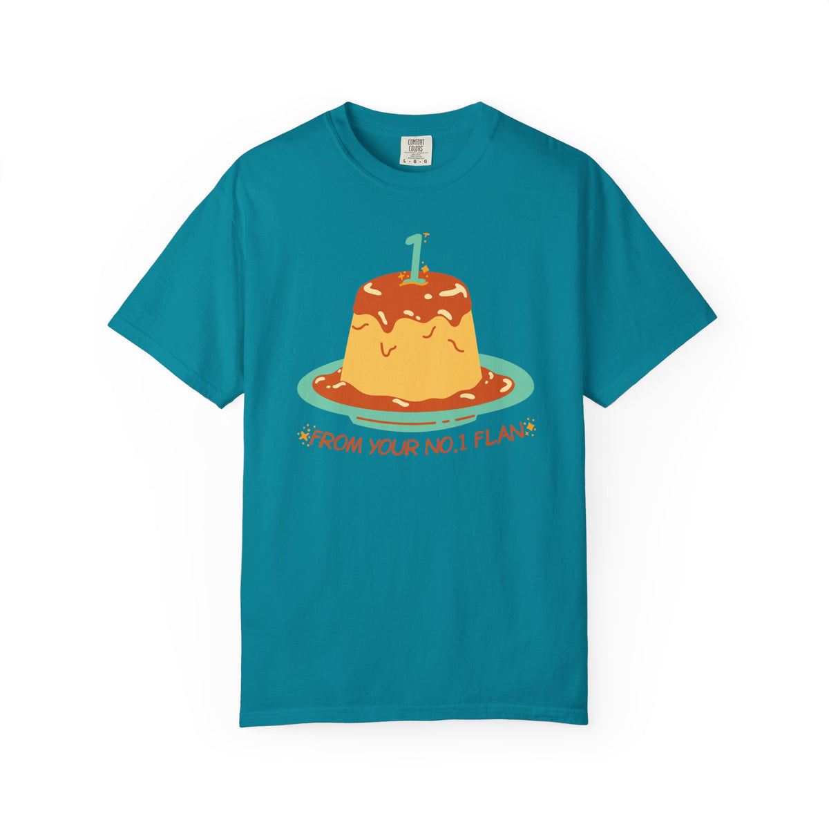 From Your No.1 Flan Graphic T-Shirt