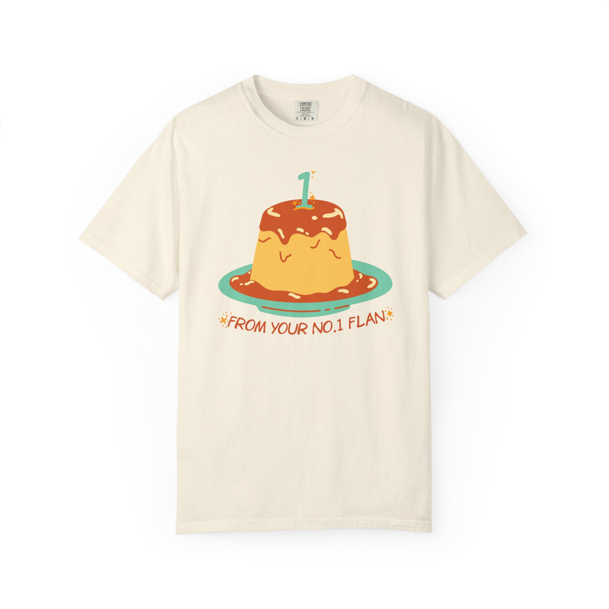 From Your No.1 Flan Graphic T-Shirt
