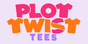 Plot Twist Tees - Home